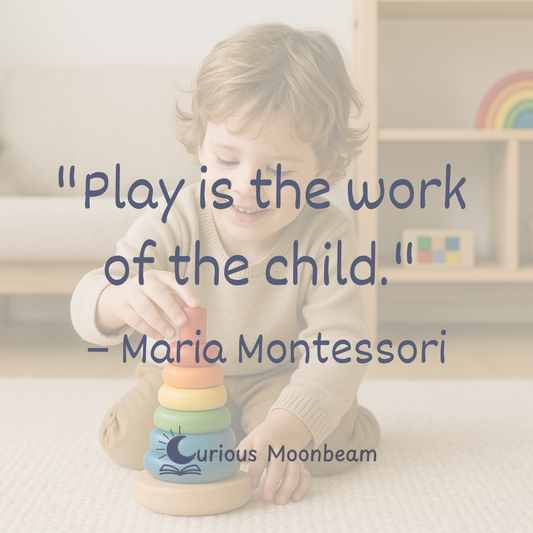 image of child playing with montessori toy, with maria montessori quote: "play is the work of the child"